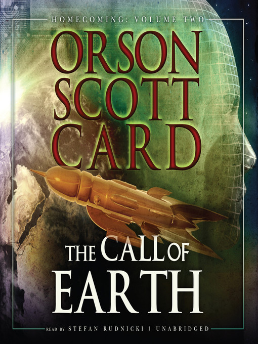 Title details for The Call of Earth by Orson Scott Card - Available